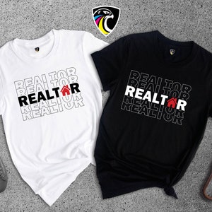 May include: Two t-shirts, one white and one black, with the word "REALTOR" repeated multiple times in a stacked pattern. The word "REALTOR" is in bold, red font with a small house icon in the middle of the word. The rest of the text is in black and white.