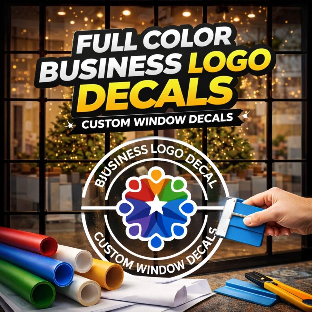 Full Color Custom Logo Window Decal - Personalized Business Sign ...