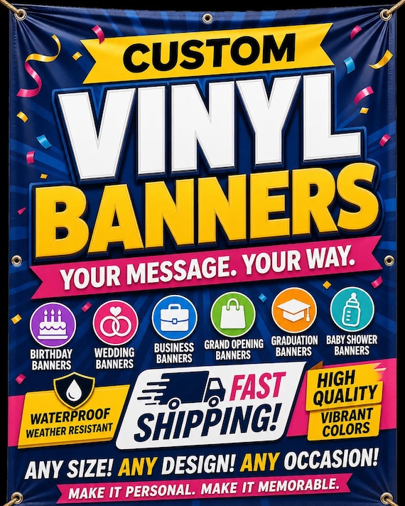 Custom Vinyl Banner | Waterproof Outdoor Sign | Business, Event, Wedding, Birthday
