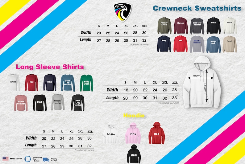 May include: Size chart for long sleeve shirts, crewneck sweatshirts, and hoodies. The chart shows the width and length measurements in inches for sizes small to 3XL. The shirts are available in a variety of colors, including white, red, navy, black, and heather grey.