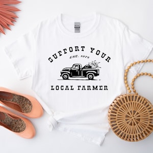 Soutenez votre agriculteur local chemise, chemise droits des agriculteurs, chemise agricole, cadeau pour agriculteur, chemise de soutien aux agriculteurs, chemises vintage