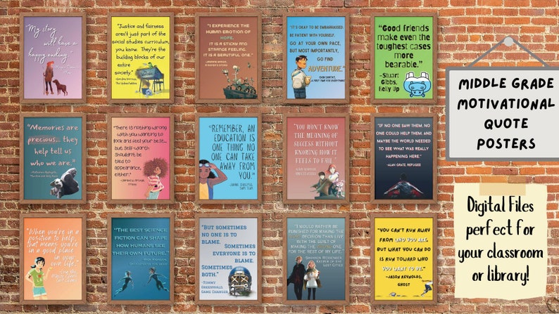 May include: A set of 12 motivational quote posters featuring colorful illustrations and inspiring messages. The posters are framed in brown wood and have a brick wall background. The text on the posters includes quotes such as "Good friends make even the toughest cases more bearable." and "Remember, an education is one thing no one can take away from you."