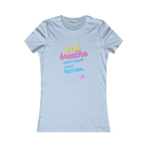 Women&#39;s Pilot Tshirt, Check your NOTAMs, Aviation, Pilot Gift