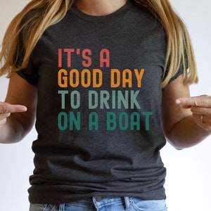 Boat Vacation shirt, Womens Boating Shirt, Gift for Dad, Gift for Mom, Funny Boat Gift, Cruise Trip Shirt, Lake Life Shirt, Boat Party Shirt