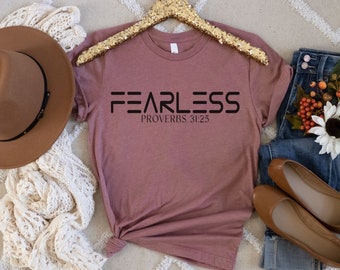 Fearless T-shirt, Christian T-Shirts, Christian Gift, Religious Shirt, Bible Quote Shirt, Gift for Her