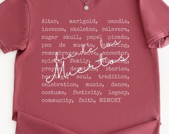 Día de los Muertos word cloud | Day of the Dead Tee, Long Sleeve top, or Sweatshirt | Mexican Heritage Shirt