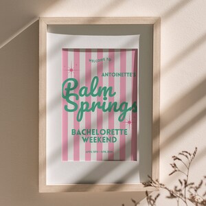 Palm Springs Welcome Sign Template, Bachelorette Welcome Sign, Palm Springs Bachelorette Weekend, Customizable Sign, Retro Sign image 4