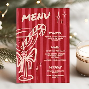 May include: A festive menu card with a red striped background and white text. The menu includes a cocktail illustration and the words "MENU", "STARTER", "MAIN", and "DESSERT". The menu lists dishes like "Roast Beef Tenderloin" and "Espresso Chocolate Mousse".