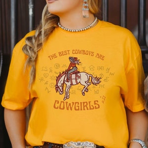 De beste cowboys zijn cowgirls | Westers grafisch T-shirt | Rodeo-shirt | Cowgirl-cadeau | Cadeau voor Cowgirl | Pittig | Bucking paard shirt