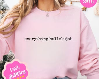 Alles Halleluja-Shirt, christlicher Glaube, Lobpreis-T-Shirt, minimalistisches religiöses Shirt, Bieber-Viral-Song, Kirchentreffen, katholisches Shirt