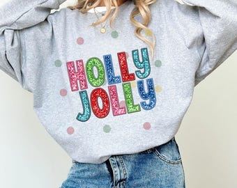 Sudadera navideña Holly Jolly, cuello redondo para mujer