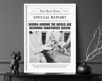 Newspaper Art Print, Unbothered Queens News Poster, Black and White Art Print, Champagne Art Print, Black and White Newspaper Article Art
