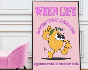 When Life Gives You Lemons Cartoon Pink Art Print, Digital Print, Funny Cartoon Art, Pink Lemon Art Print, Funny Saying Art, Funny Quote