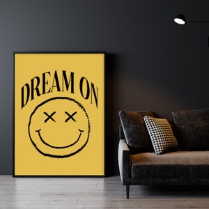 Dream On Smiley Face Art Print, Yellow and Black Art, Typography Art Print, Smiley Face Art Print, Yellow Smiley Face Wall Art, Dream On Art