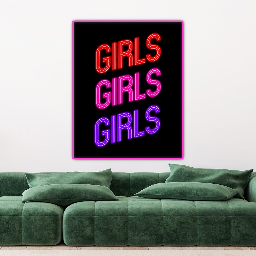 Girls Girls Girls Neon Sign Typography Art Print, Neon Sign Digital ...
