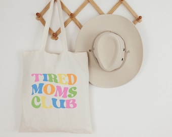 Tired Moms Club, Mama Tote Bag, Retro Canvas Bag, Reusable Tote, Tote Bag, Tired Mother, Grocery Tote Bag, Cute Mama Tote Bag, Gift for Her