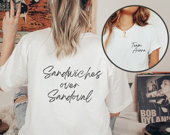 Team Ariana Shirt, Ariana Madix Merch, Vanderpump Rules Drama, Scandoval, VPR T-Shirt, VRP Mrerch, Sandwiches Over Sandoval, Gift for Her