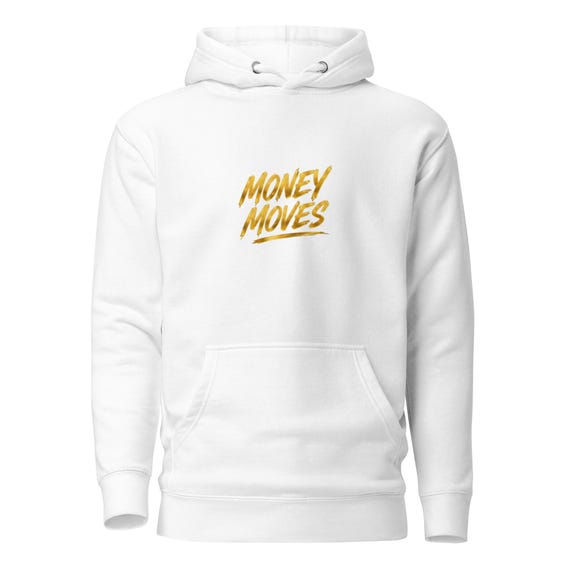 Unisex Hoodie (Money Moves)