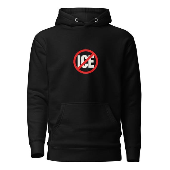 Unisex Hoodie (No ICE)
