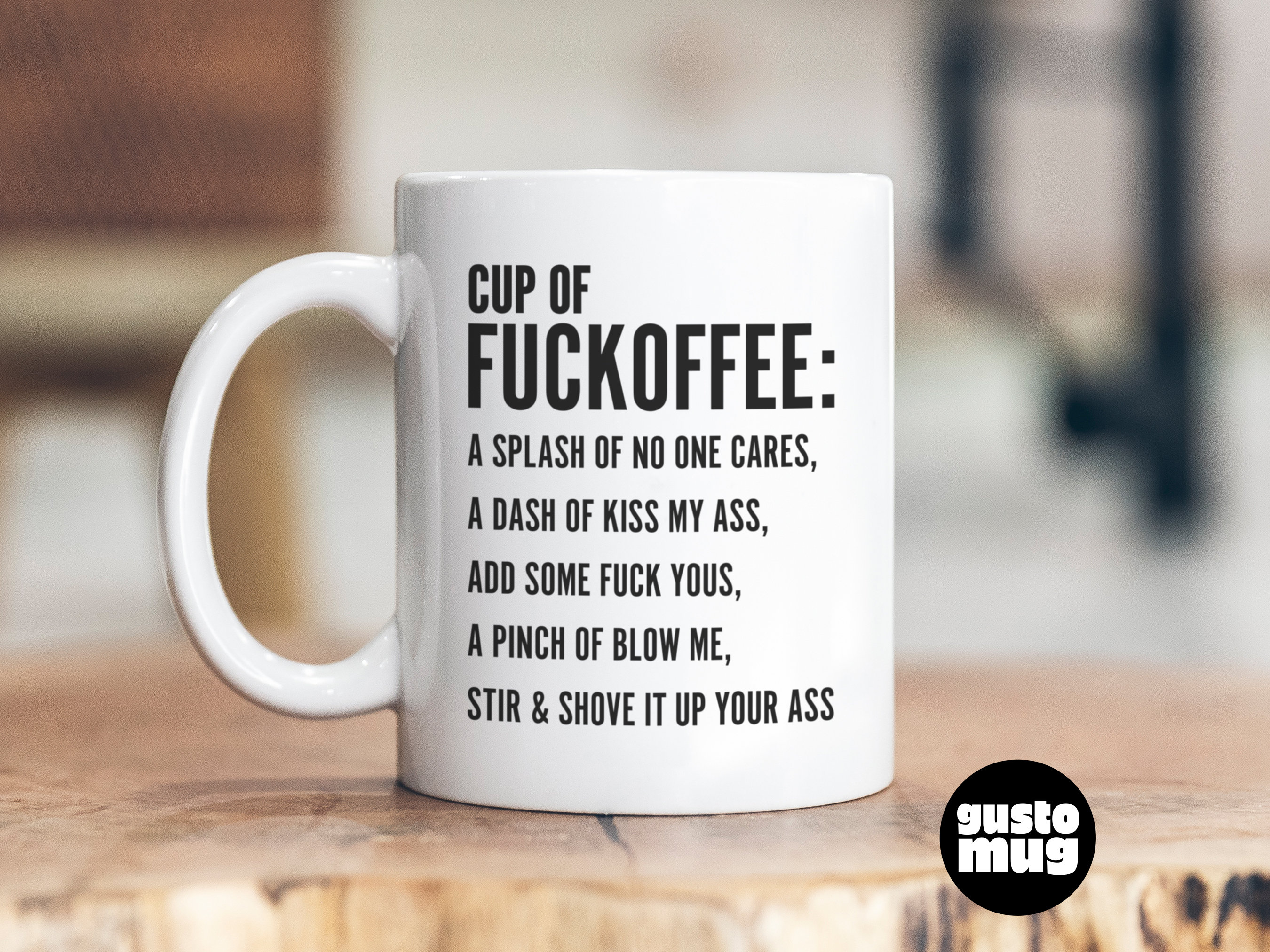 Cup of Fuckoffee, Funny Mean Mug, Rude Gift for Him, Her, Inappropriate Humor, Barista Mug, for Men, or Women