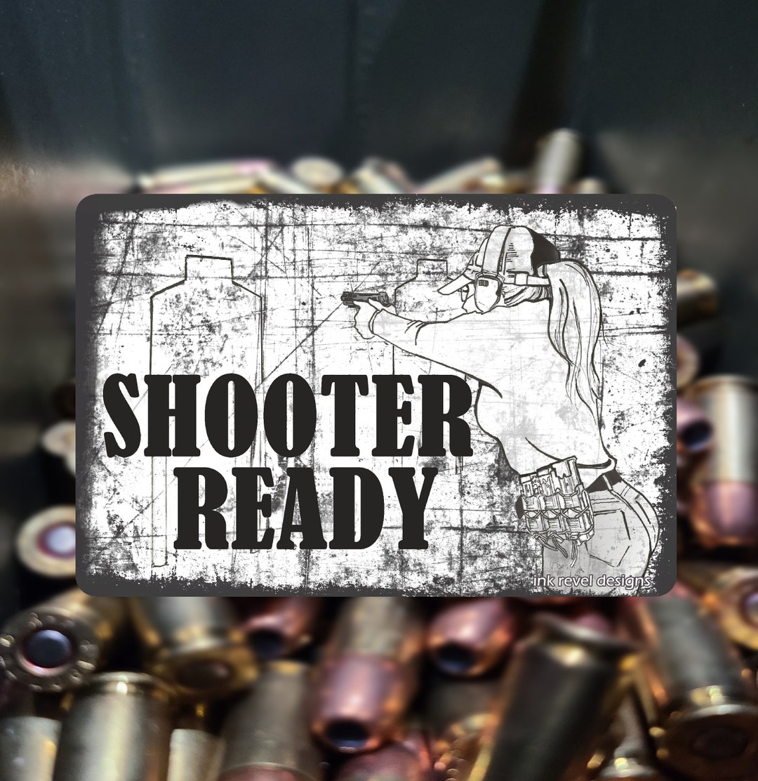 SHOOTER READY Shooting Women's Competition Shooter - Waterproof Decal ...