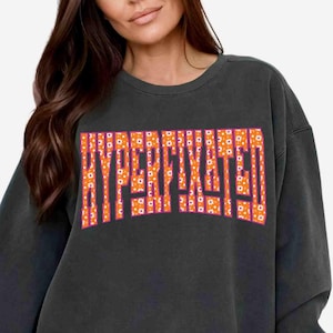 ADHD Comfort Colors Sweatshirt, Neurodivergent Gift, Funny Mental Health Crewneck, Cozy Retro ADHD Awareness Pullover