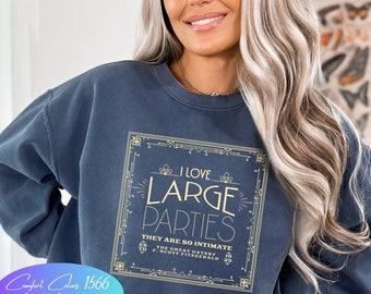 Comfort Colors The Great Gatsby Party Bookworm Sweatshirt, Bookish Merch Reader Gift Idea, Literature Sweatshirt