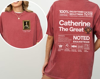 Catherine The Great Comfort Colors Shirt, Enlightenment History Tee, Feminist Graphic Tee, Gift For History Buff, Empress Aesthetic Shirt