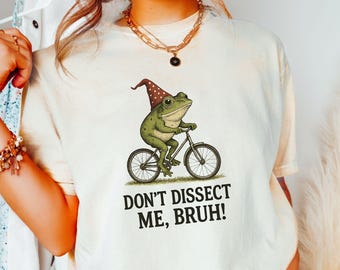 Don't Dissect Me Bruh Frog Comfort Colors Shirt, Funny Biology Tee, Cycling Frog Gift, Science Teacher TShirt, Cottagecore Aesthetic