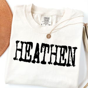 Godless Heathen - Funny Viking Pagan Athiest Shirt Godless Heathen - Funny Viking Pagan Athiest Shirt
