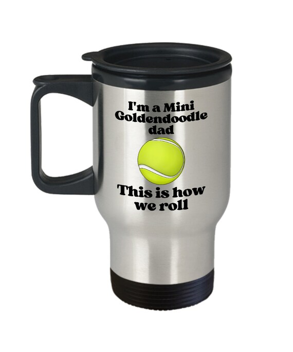 Mini Goldendoodle Travel Mug, Mini Goldendoodle Coffee Mug, Mini Goldendoodle  Must Haves, Mini Goldendoodle Accessories I'm a Mini Gold 