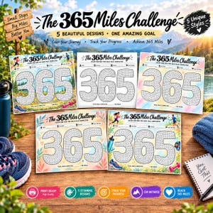 Könnte beinhalten: Fünf druckbare 365 Miles Challenge Tracking-Blätter mit dem Text The 365 Miles Challenge, Color One Box For Each Mile Completed sowie Feldern für Name, Startdatum, Enddatum und Ziel, ergänzt durch verschiedene bunte Illustrationen.