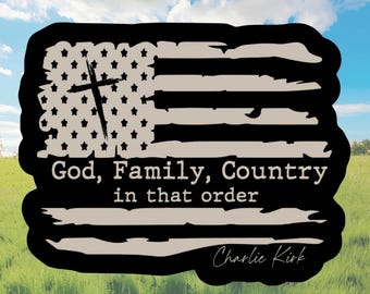 God Family Country In That Order Sticker