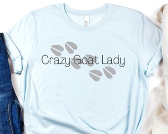 Goat Shirt, Crazy Goat Lady, Cute Tee, Farm Animals, Gift for Goat Lovers, Goat Breeder, Goat Farmer, Funny Goat Shirt, Country Girl, Goats
