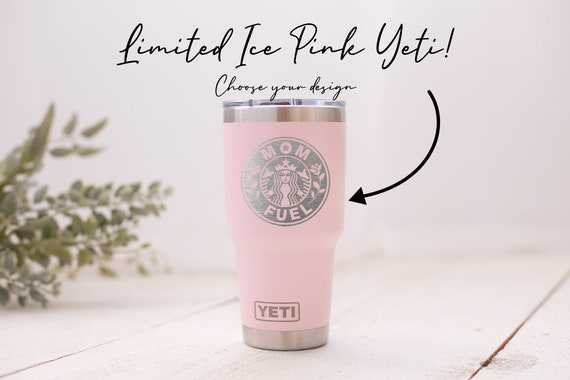 Mom Fuel,yeti Tumbler,engraved Yeti,personalized Yeti,pink Yeti,custom  Tumbler,laser Engraved Cup,yeti With Name,steel Tumbler,ice Pink Yeti 