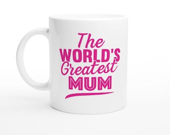 World's Greatest Mum Mug