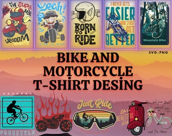 Editable Bicycle T-Shirt Designs, Bikers Motorcycles Bundle, Bicycle svg, Motorcycles svg, Printing Tshirt PNG Digital File Download