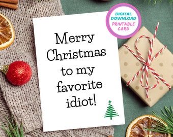 Roligt julkort: Oförskämd "Favoritidiot"-design (digital nedladdning)