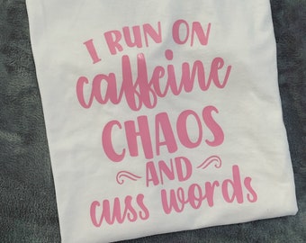 Caffeine & Chaos T-shirt