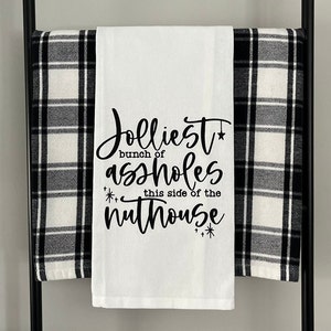 Merry Christmas Towel, Christmas Kitchen Towel, Funny Tea Towel, Holiday Towel, Home Alone Towel, Christmas Vacation Towel Jolliest Bunch White