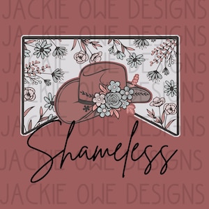 Shameless Png, Song Lyrics Png, Cowgirl Png, Boujee Western Png, Punchy Png, Sublimation Print Png, Colorful Png for Sublimation, Cowgirl