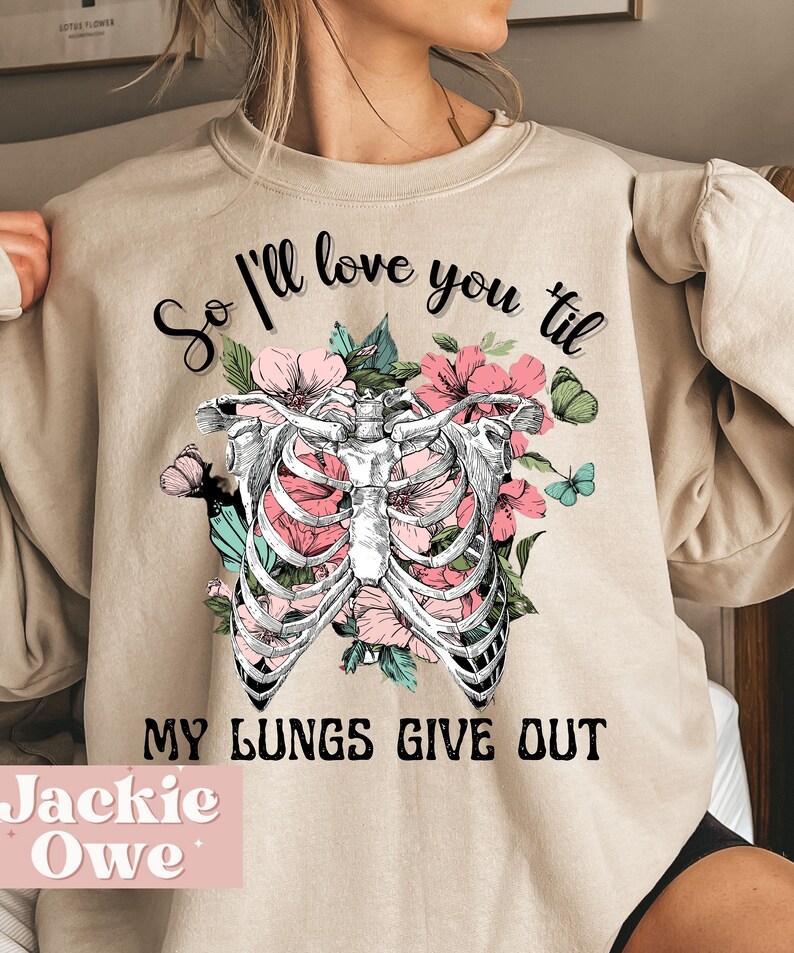 I'll Love You Til My Lungs Give Out Png All Your'n Etsy I'll Love You Til My Lungs Give Out Png All Your'n Etsy