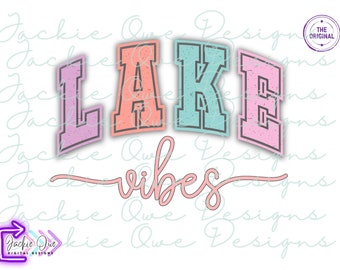Lake Vibes Png, Sunkissed, Beach Png, Summer, Drink, Sublimation Png, Digital Download, Vacation Png, Summer shirt Png, Lake Life, Lake Bum