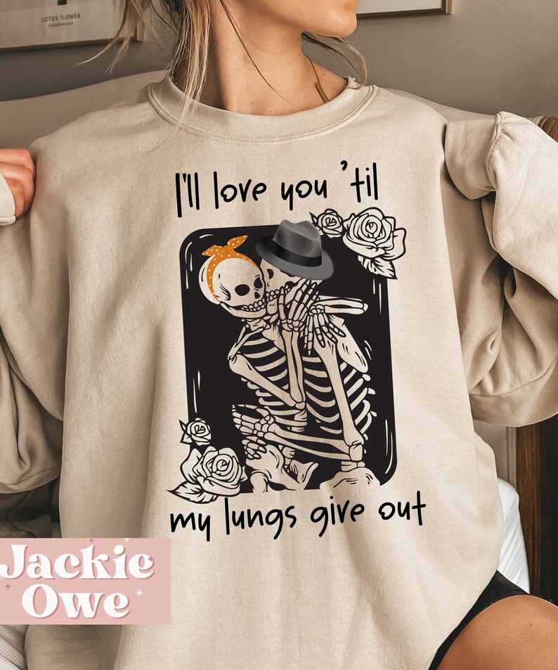 I'll Love You Til My Lungs Give Out Png All Your'n Etsy I'll Love You Til My Lungs Give Out Png All Your'n Etsy