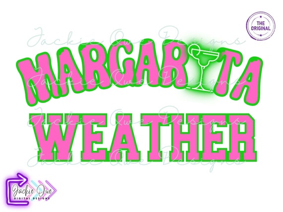 Margarita Weather Png, Margarita Svg, Cinco De Mayo, Summer, Drink, Margarita Png, Sublimation Png, Digital Download, Vacation Png, DTF file