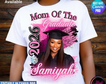 Paquete de camisetas de graduación, Clase de 2026, Plantilla editable de Canva, Mamá del graduado, Diseño de camiseta para sublimación DIY (Descarga digital)