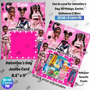 May include: A pink Valentine's Day jumbo card featuring Barbie dolls and the text "Happy Valentine's Day." The card includes a snack area and is 8.5" x 11". The design is editable in Canva Pro.