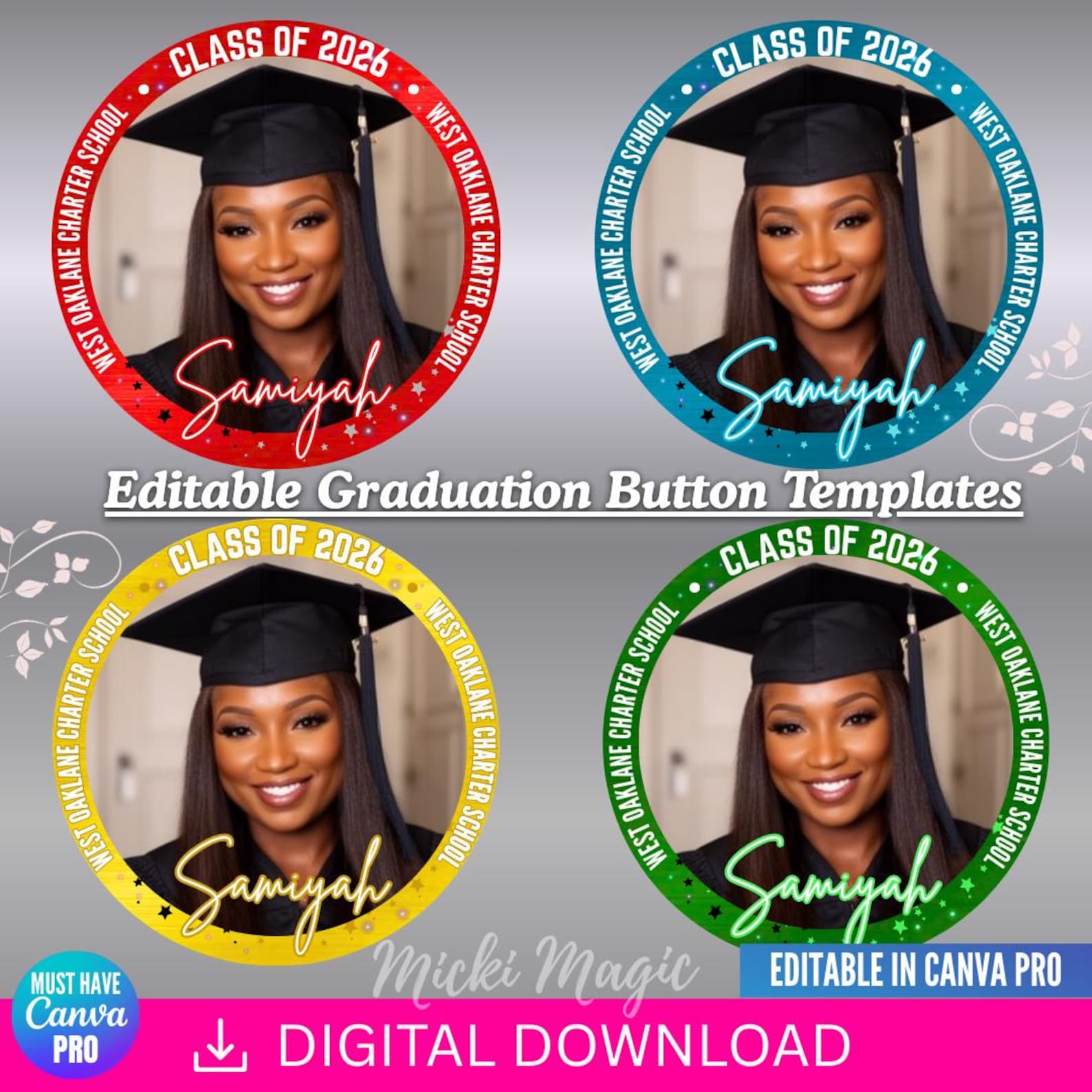 Editable Graduation Button Templates, Class of 2026, DIY Grad Pin ...
