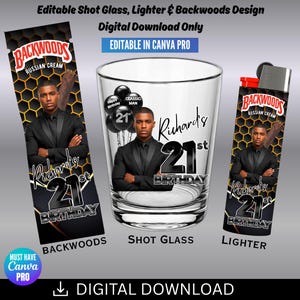 May include: Digital download featuring a shot glass, lighter, and Backwoods design. The shot glass and lighter have a photo of a person in a suit. The shot glass has the text "Richard's 21st Birthday". The lighter and Backwoods design have the text "Russian Cream".