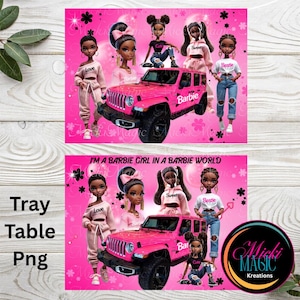 May include: A pink graphic design featuring Barbie dolls, a pink Jeep with the Barbie logo, and the text "I'm a Barbie Girl in a Barbie World." The design includes the words "Love," "Sweet," and "Bestie."